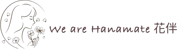 We are Hanamate 花伴